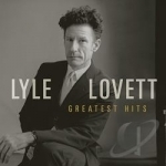 Greatest Hits by Lyle Lovett