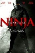 Ninja Masters (2009)