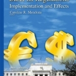 Bank Capital and Basel III Regulations: Implementation and Effects