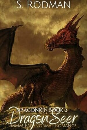 DragonSeer (DragonKin #2)