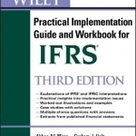 Wiley IFRS: Practical Implementation Guide and Workbook