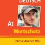 Deutsch Wortschatz Intensivtrainer neu - Niveau A1
