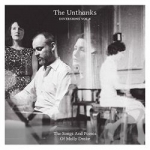 Diversions Vol. 4: The Songs and Poems of Molly Drake by The Unthanks