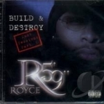 Build &amp; Destroy: The Lost Sessions, Pt. 1 by Royce Da 5&#039;9&#039;&#039;