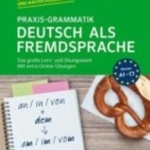 PONS Praxis-Grammatik Deutsch als Fremdsprache: Das große Lern- und Übungswerk