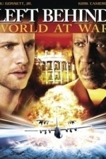 Left Behind: World at War (2005)