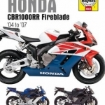Honda CBR1000RR Fireblade Service and Repair Manual: 04-07