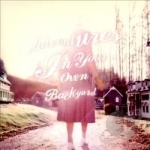 Adventures in Your Own Backyard by Patrick Watson