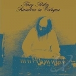 Rainbow In Cologne by Terry Riley