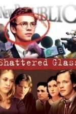 Shattered Glass (2003)