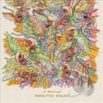 Paralytic Stalks by Of Montreal