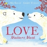 Love Matters Most