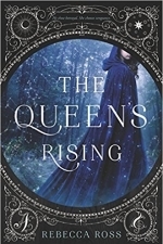 The Queen&#039;s Rising