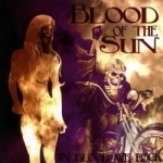 In Blood We Rock by Blood of the Sun