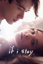 If I Stay (2014)