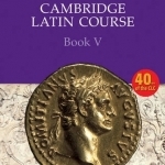 Cambridge Latin Course Book 5 Student&#039;s Book