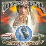 Ghetto Fabulous by Mystikal