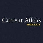 Current Affairs Made Easy