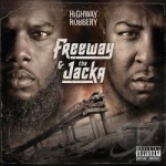 Highway Robbery by Freeway / Jacka