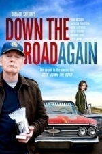 Down The Road Again (2011)