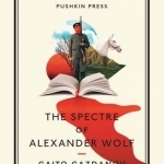 The Spectre of Alexander Wolf