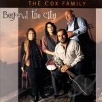 Beyond the City by The Cox Family