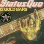 12 Gold Bars, Vol. 1 by Status Quo