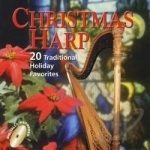 Christmas Harp: 20 Traditional Favorites by Bruce Kurnow