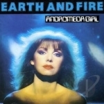 Andromeda Girl by Earth &amp; Fire