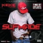 Slfmade by Lil&#039; KeKe