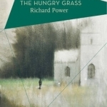 The Hungry Grass