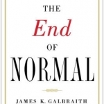 The End of Normal: The Great Crisis and the Future of Growth