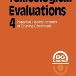 Toxicological Evaluations