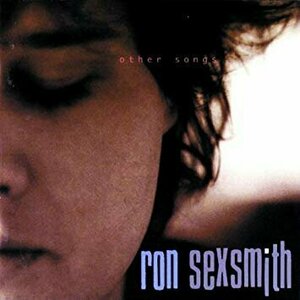 Other Songs by Ron Sexsmith
