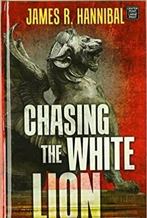 Chasing the White Lion (Talia Inger, #2)