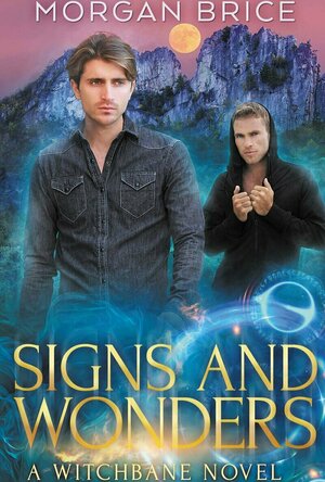 Signs and Wonders (Witchbane #7)