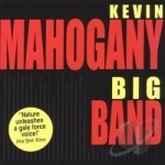 Big Band by Kevin Mahogany