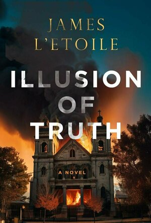 Illusion of Truth (A Detective Emily Hunter Mystery #3)