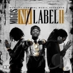 No Label II by Migos