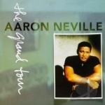 Grand Tour by Aaron Neville