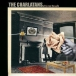Who We Touch by The Charlatans UK