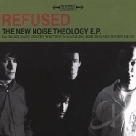 New Noise Theology by Refused