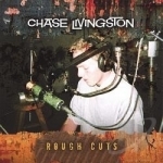 Rough Cuts by Chase Livingston