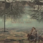 Restless Ones by Heartless Bastards