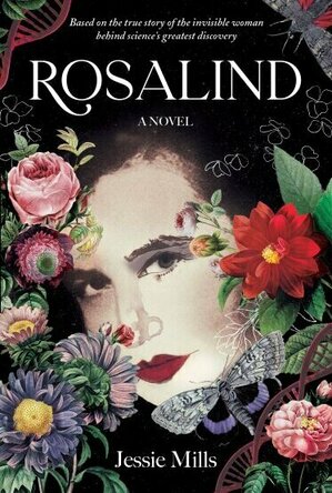 Rosalind: DNA&#039;s Invisible Woman