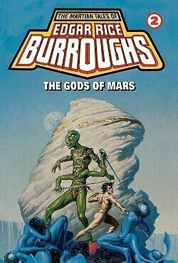 The Gods of Mars (Barsoom #2)