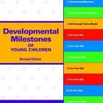 Developmental Milestones of Young Children