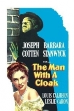 The Man with a Cloak (1952)