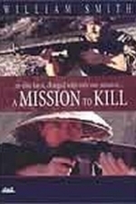 A Mission to Kill (1992)