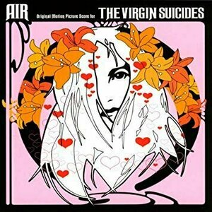 The Virgin Suicides by Air